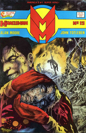 El clásico (e inconseguible) Miracleman #15